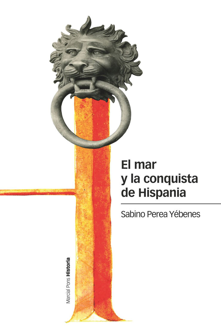 El mar y la conquista hispana