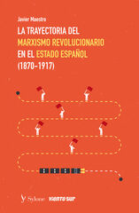 La trayectoria del Marxismo revolucionario II La trayectoria del Marxismo revolucionario II