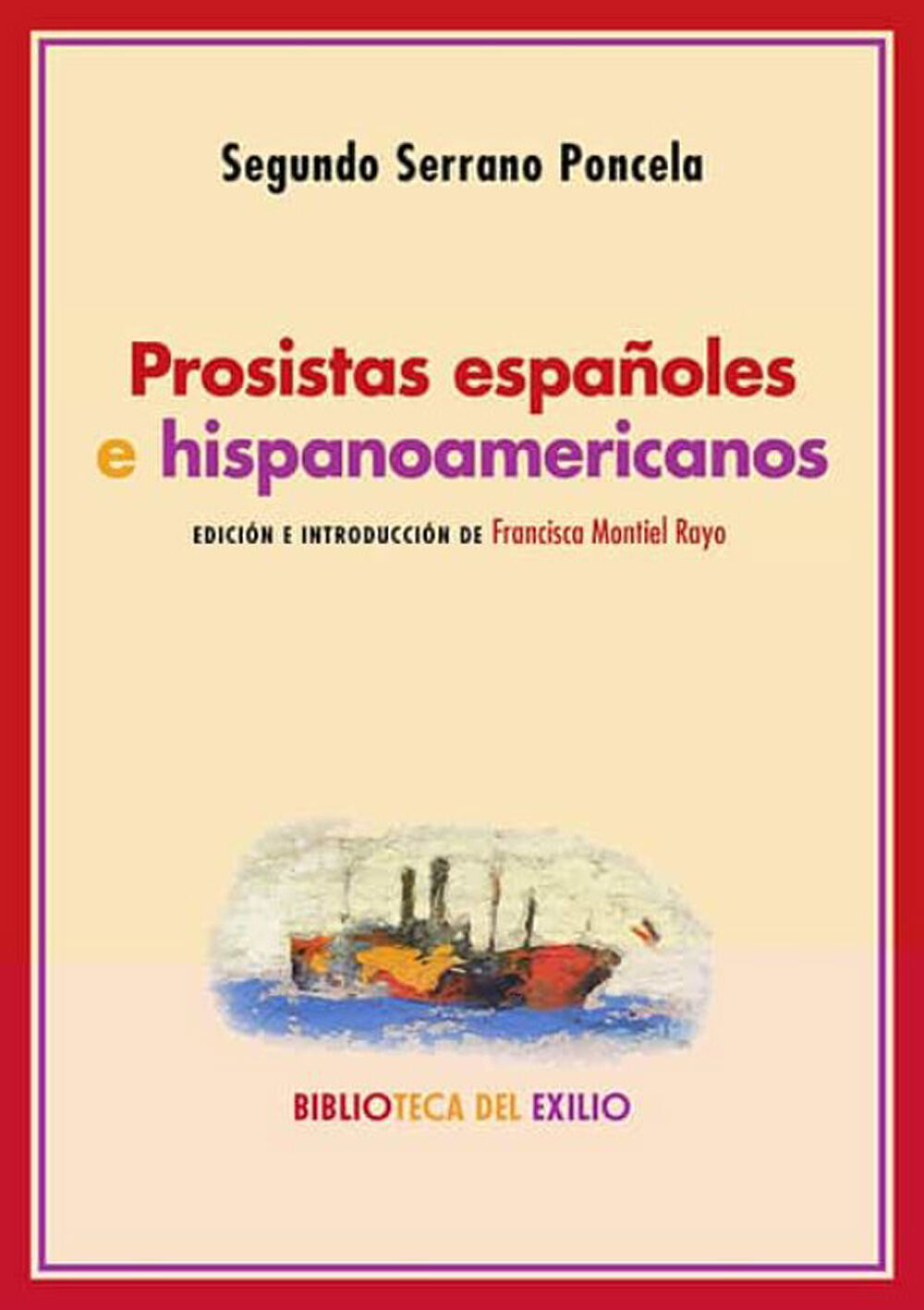 Prosistas espa&ntilde;oles e hispanoamericanos