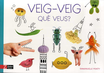 Veig-veig què veus?