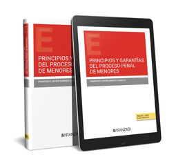 Principios y garantías del proceso penal de menores (Papel + e-book)