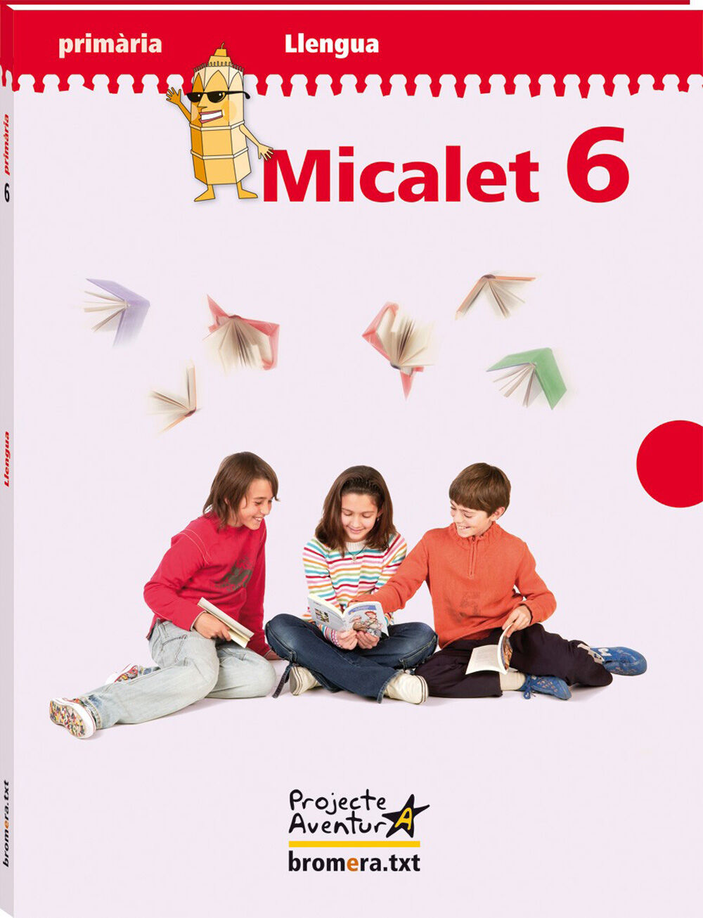 Llengua Micalet Aventura 6 Primria
