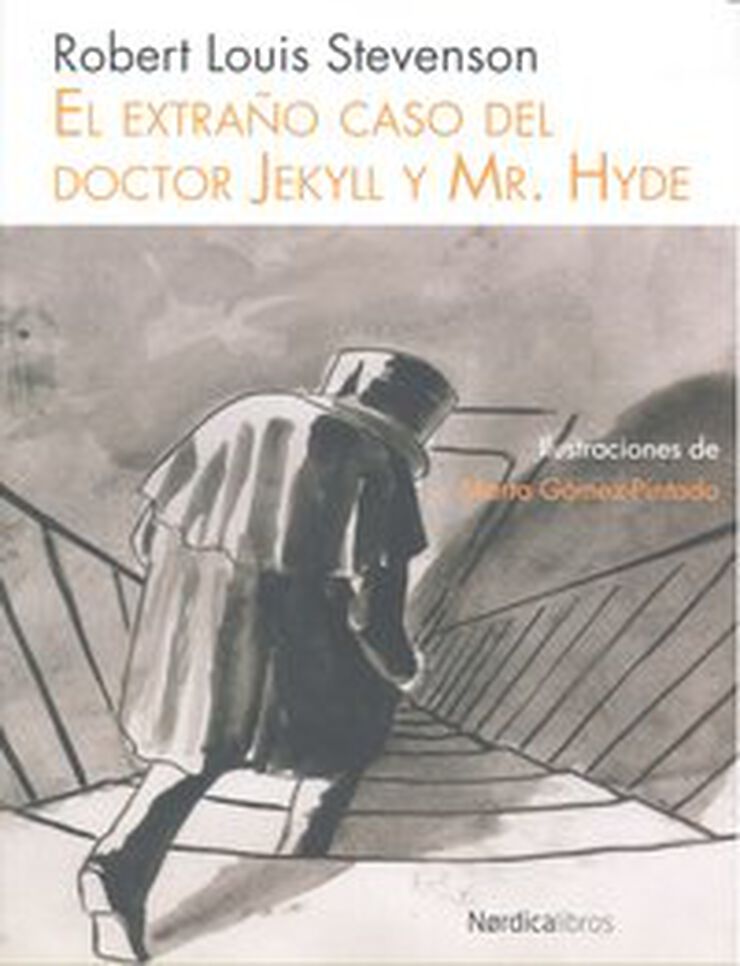 El extraño caso del doctor Jekyll y Mr. Hyde