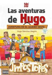 Las aventuras de Hugo. Las aventuras de Hugo.