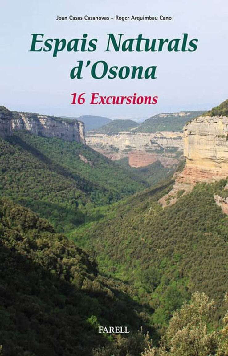 Espais Naturals d'Osona. 16 Excursions