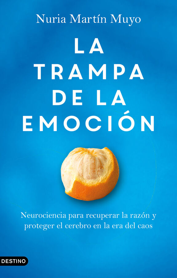 La trampa de la emoci&oacute;n
