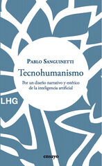Tecnohumanismo Tecnohumanismo