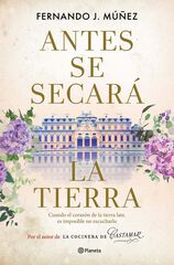 Antes se secará la tierra Antes se secará la tierra