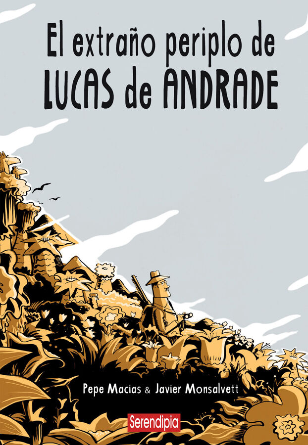 El extra&ntilde;o periplo de Lucas de Andrade