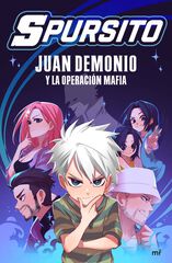 Juan Demonio y la Operación Mafia Juan Demonio y la Operación Mafia