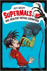 Supermalsons. RVE: Realitat Virtual Espa