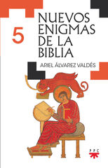 Nuevos enigmas de la Biblia 5 Nuevos enigmas de la Biblia 5