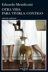 Otra vida para vivirla contigo Otra vida para vivirla contigo