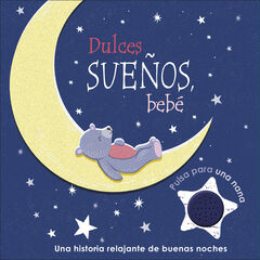 Dulces sueños, bebé Dulces sueños, bebé
