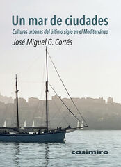 Un mar de ciudades Un mar de ciudades