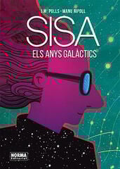 Els anys galàctics Els anys galàctics