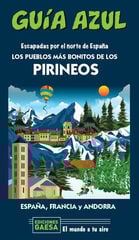 Los pueblos más bonitos de los Pirineos Los pueblos más bonitos de los Pirineos