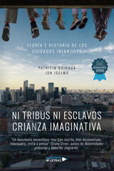 Ni tribus ni esclavos crianza imaginativa