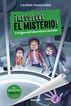 ¡Resuelve el misterio! 6 - El enigma del laboratorio secreto ¡Resuelve el misterio! 6 - El enigma del laboratorio secreto
