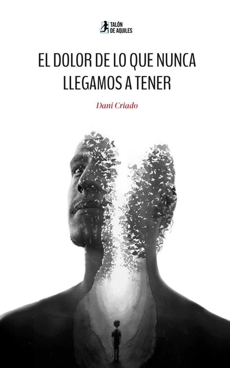 El dolor de lo que nunca llegamos a tener