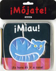 ¡Miau! ¡Miau!