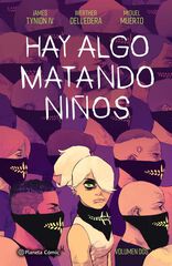 Hay algo matando niños nº 02 Hay algo matando niños nº 02