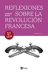 Reflexiones sobre la Revolución francesa Reflexiones sobre la Revolución francesa