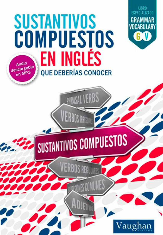 Sustantivos Compuestos Ingl&eacute;s