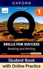 Q Skills for Success (4th Edition). Reading & Writing 1. Student's Book Pack