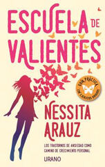 Escuela de valientes Escuela de valientes