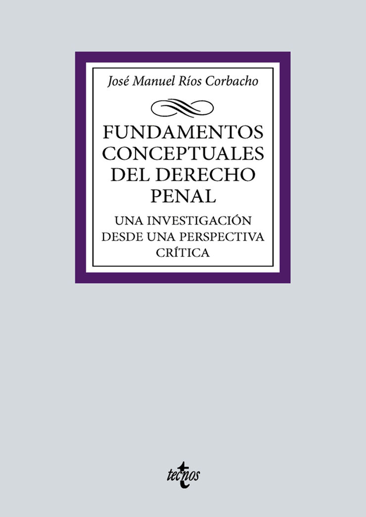 Fundamentos conceptuales del Derecho Penal