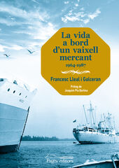 La vida a bord d'un vaixell mercant La vida a bord d'un vaixell mercant