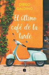 El último café de la tarde El último café de la tarde