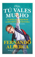 Hijo, tú vales mucho Hijo, tú vales mucho