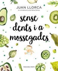 Sense dents i a mossegades Sense dents i a mossegades
