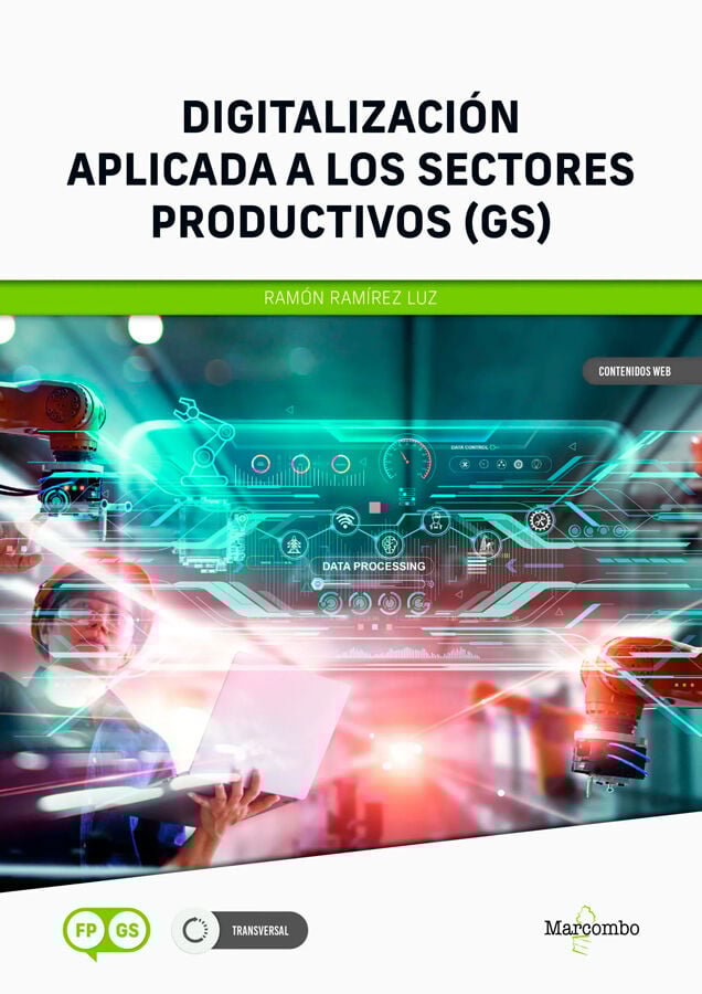 Digitalizaci&oacute;n aplicada a los sectores productivos (GS)