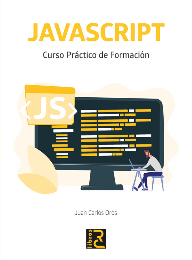 JAVASCRIPT. Curso pr&aacute;ctico de formaci&oacute;n
