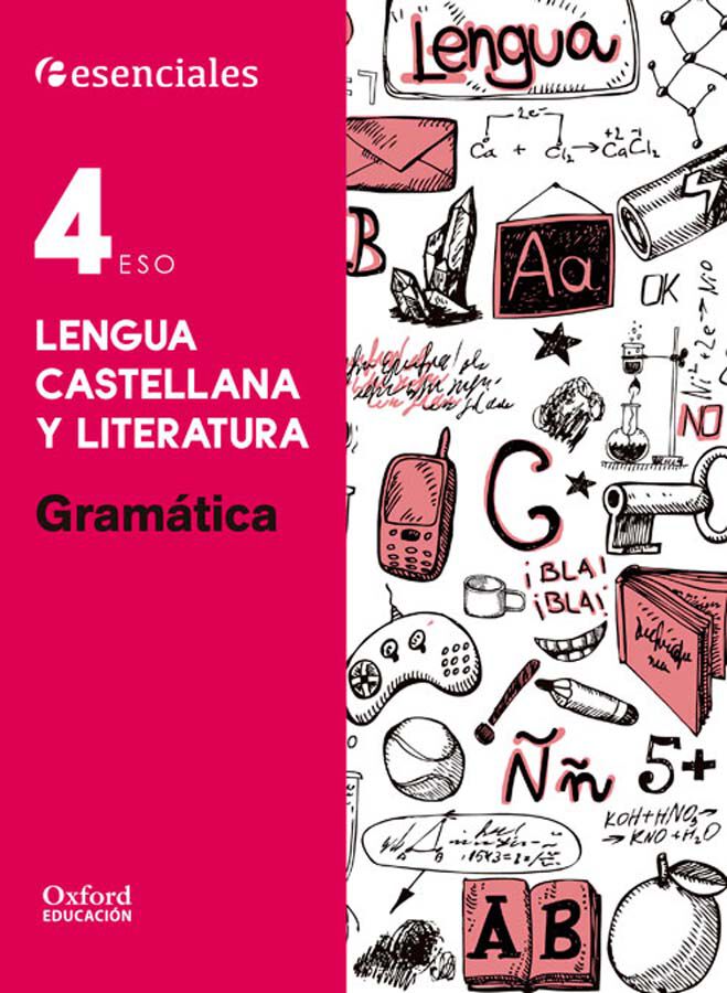 Gram&aacute;tica/Esenciales 4 Eso