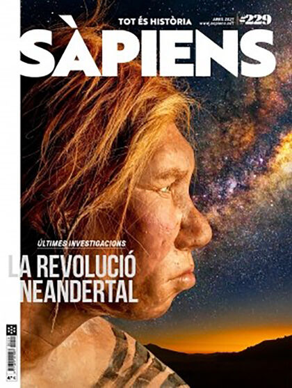 Sàpiens 229 - La Revolució Neandertal