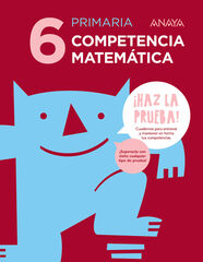 Competencia matem&aacute;tica 6&ordm; Primaria