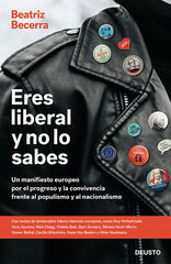 Eres liberal y no lo sabes Eres liberal y no lo sabes