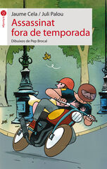 Assassinat fora de temporada Assassinat fora de temporada