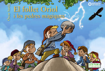 El follet Oriol i les pedres màgiques El follet Oriol i les pedres màgiques
