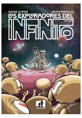 Los exploradores del infinito