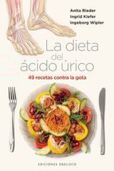 Dieta del ácido úrico, La