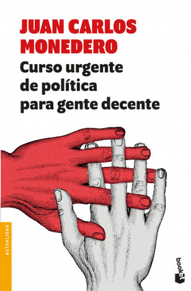 Curso urgente de política para gente dec