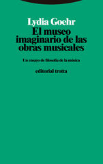 El museo imaginario de las obras musicales El museo imaginario de las obras musicales