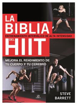 Biblia del Hiit, La. Entrenamiento inter