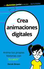 Crea animaciones digitales Crea animaciones digitales