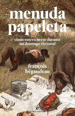 Menuda papeleta Menuda papeleta